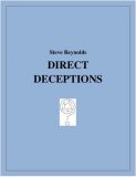 Direct Deceptions by Steve Reynolds