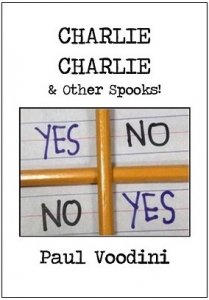 Charlie Charlie and Other Spooks by Paul Voodini