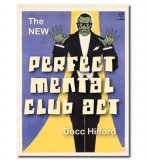 New Perfect Mental Club Act Pro Package by Docc Hilford