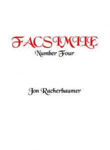 Facsimile by Jon Racherbaumer