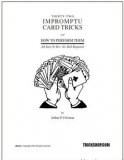 32 Impromptu Card Tricks by Arthur Felsman