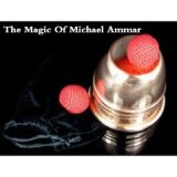 The Magic Of Michael Ammar by Michael Ammar