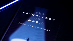 Gustav Kuhn and Alice Pailhes - The Psychology of Magic From Lab to Stage