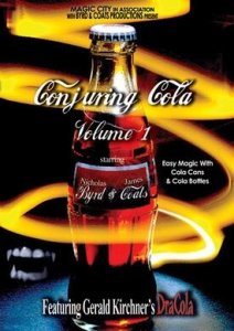 Conjuring Cola by Nicholas Byrd & James Coats