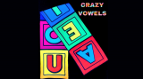 Crazy Vowels by PlayTime Magic DEFMA (Gimmick Not Included)