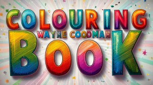 Wayne Goodman - Colouring Book