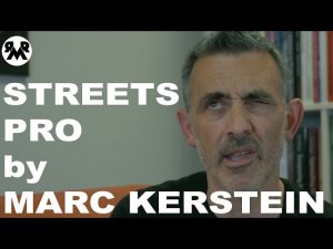 Marc Kerstein - Streets Pro (Explanation Only)