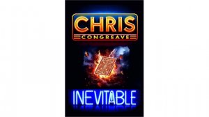 Inevitable by Chris Congreave