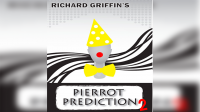 Pierrot Prediction by Richard Griffin