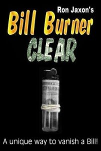 Bill Burner Clear by Ron Jaxon