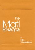 The Mati Envelope by Felix Schellenberg