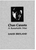 A Remarkable Man Vol. 1 by David Britland and Chan Canasta