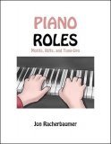 Piano Roles by Jon Racherbaumer