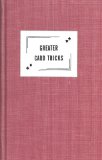 Greater Card Tricks by Eddie Joseph