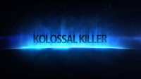 Kolossal Killer by Kenton Knepper presented by Nick Locapo (Inst